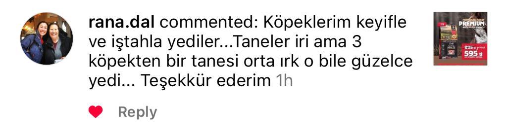 Instagramdan Bize Ulaşıp Köpek Maması Satın Alan Rana Hanımın Yorumu